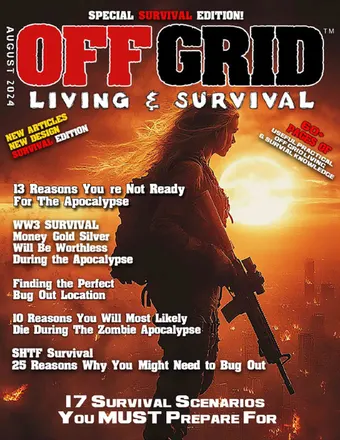 Off Grid Living & Survival Magazine is FREE!